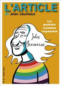 L'article, n° 10. Julos Beaucarne : la poésie comme royaume