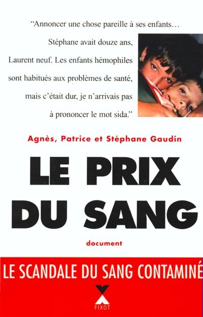 Le prix du sang