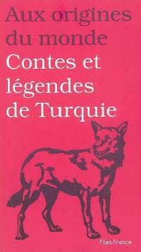 Contes et légendes de Turquie