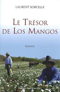 Le trésor de Los Mangos