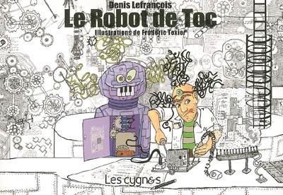 Le robot de Toc