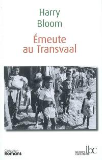 Emeute au Transvaal