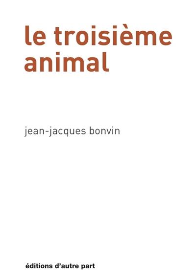 Le troisième animal