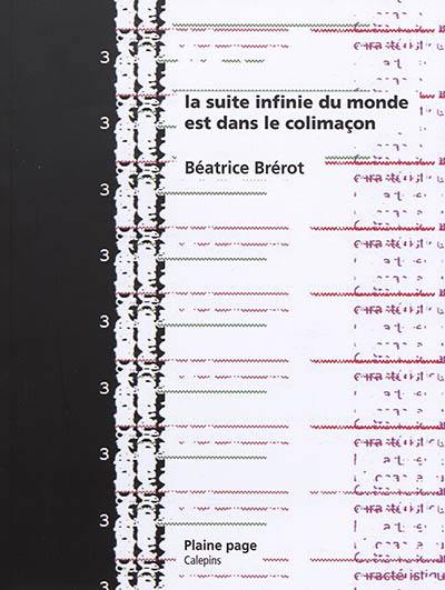 La suite infinie du monde est dans le colimaçon