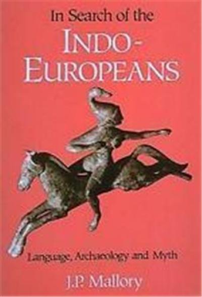 In Search Of The Indo-Europeans (Paperback)