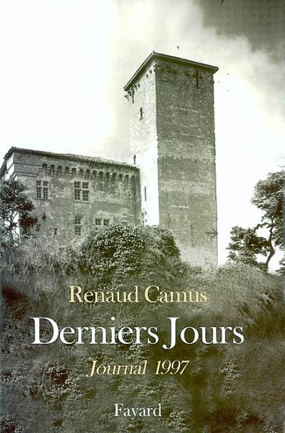 Derniers jours : journal 1997