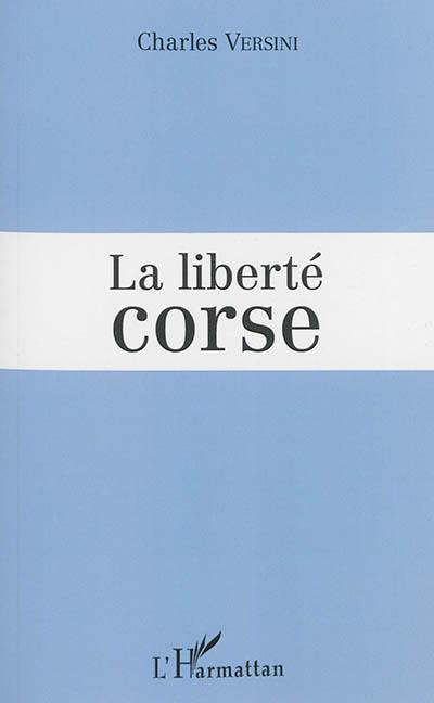 La liberté corse