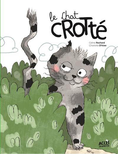 Le chat crotté