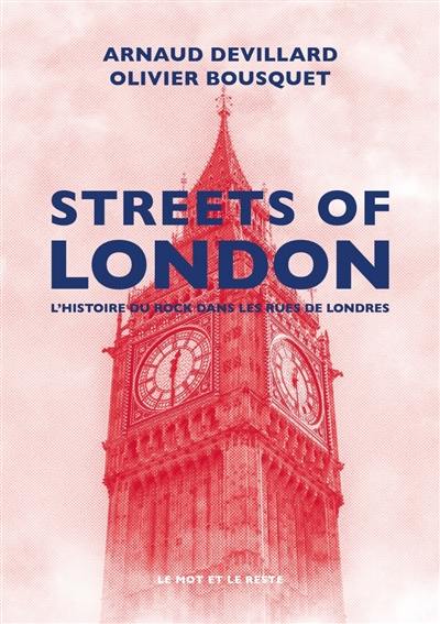 Streets of London : l'histoire du rock dans les rues de Londres