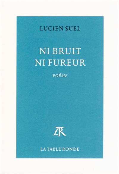 Ni bruit ni fureur