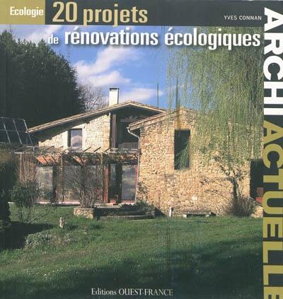 Archi actuelle : 20 projets de rénovation écologique