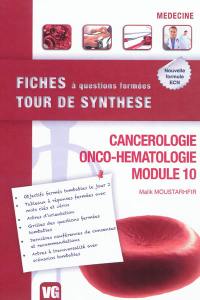 Cancérologie, onco-hématologie, module 10