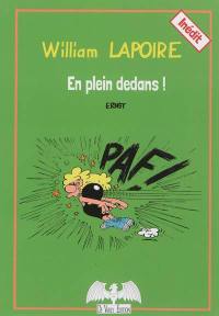 William Lapoire. En plein dedans !