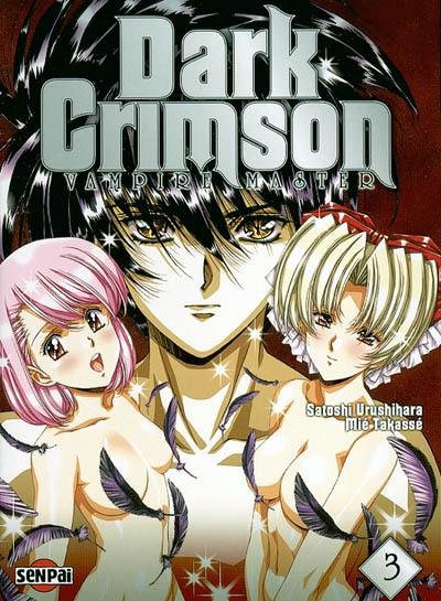 Dark Crimson vampire master. Vol. 3