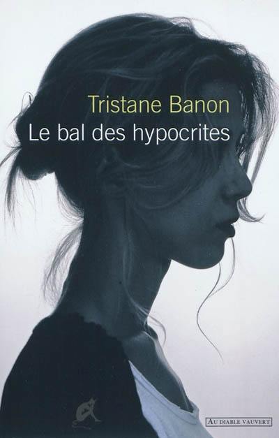 Le bal des hypocrites