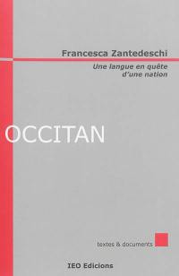 Une langue en quête d'une nation : la Société pour l'étude des langues romanes et la langue d'oc (1869-1890)