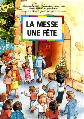 La messe, une fête