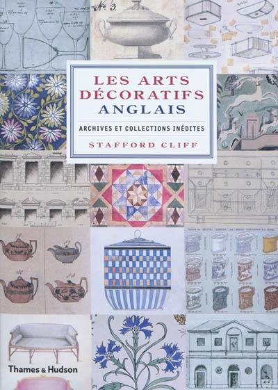 Les arts décoratifs anglais : archives et collections inédites