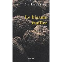 Le bigame truffier