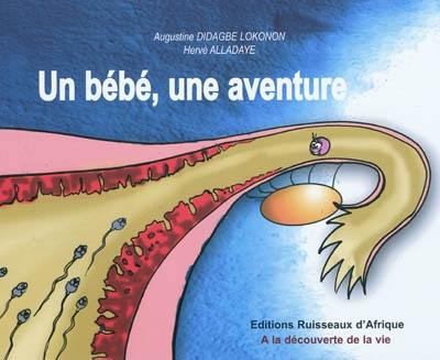 Un bébé, une aventure