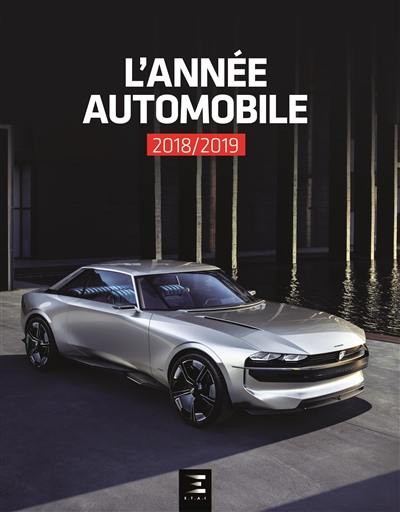 Année automobile (L') = Auto-Jahr = Automobile year, n° 66. L'année automobile 2018-2019