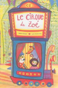 Le cirque de Zoé