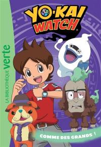 Yo-kai watch. Vol. 21. Comme des grands !