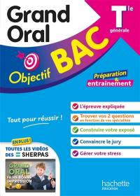 Grand oral terminale générale : préparation & entraînement