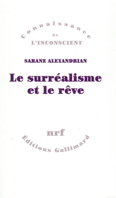 Le Surréalisme et le rêve