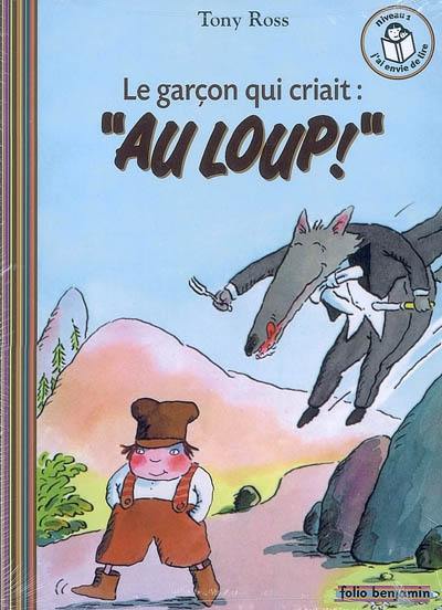 Le garçon qui criait Au loup !