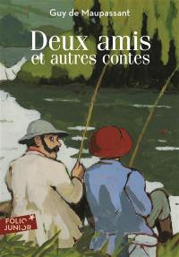 Deux amis : et autres contes