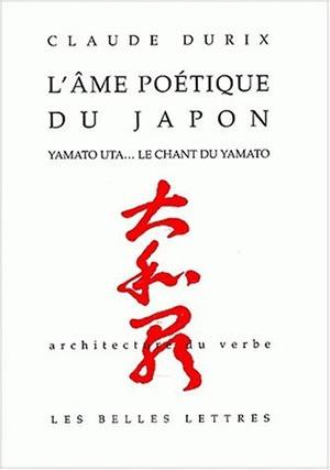 L'âme poétique du Japon : Yamato Uta, le chant du Yamato