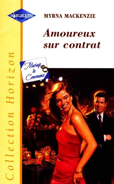 Amoureux sur contrat