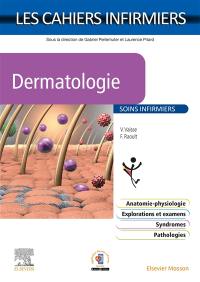 Dermatologie : soins infirmiers