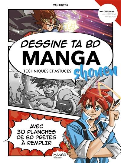 Dessine ta BD shonen : techniques et astuces