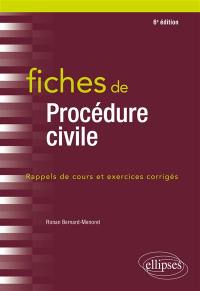 Fiches de procédure civile : rappels de cours et exercices corrigés