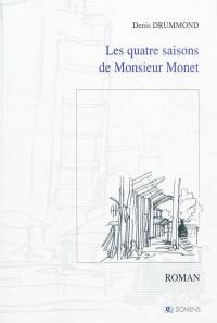 Les quatre saisons de monsieur Monet