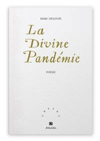 La divine pandémie