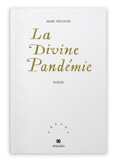 La divine pandémie