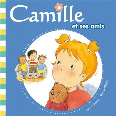 Camille. Vol. 7. Camille et ses amis