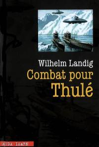 Combat pour Thulé