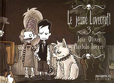 Le jeune Lovecraft. Vol. 3