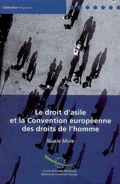 Le droit d'asile et la Convention européenne des droits de l'homme