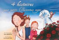 4 histoires pour petits Charentais sages