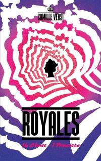 Royales : 16 clones, 1 princesse