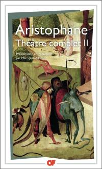 Théâtre complet. Vol. 2