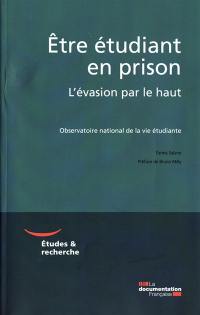 Etre étudiant en prison : l'évasion par le haut