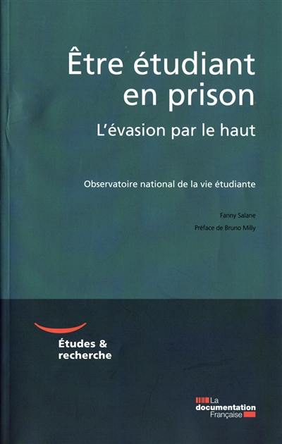 Etre étudiant en prison : l'évasion par le haut