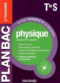 Physique obligatoire et spécialité terminale S : le programme