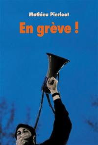 En grève !